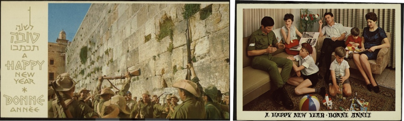On the left, a greeting card features soldiers gathered and touching the Western Wall. On the right, a greeting card features a photo of a family sitting together in a living room with children and toys. Both images have “Happy New Year” written in Hebrew, English, and French.