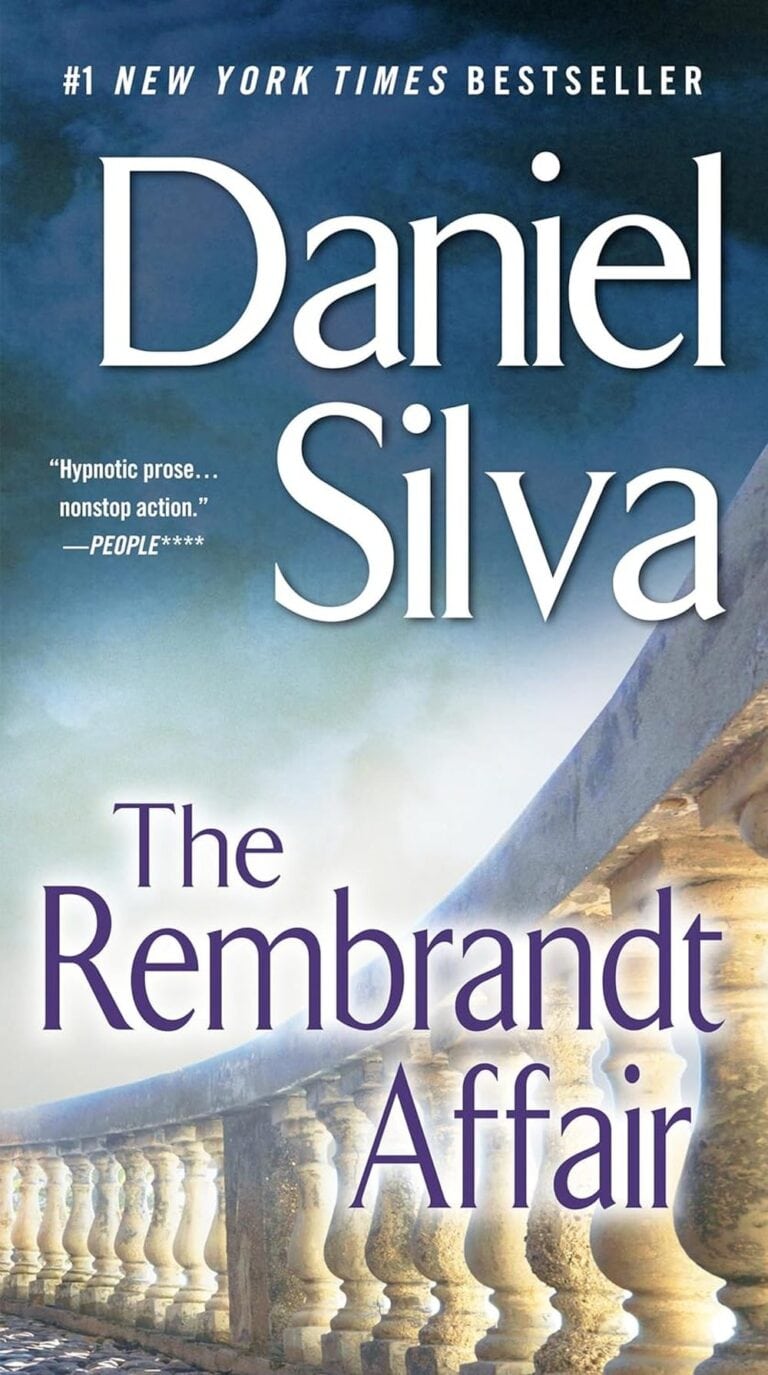 Book cover of The Rembrandt Affair by Daniel Silva. A cloudy sky is in the background with a stone balustrade partially visible. Text includes New York Times Bestseller and a review from People magazine praising the prose and action.